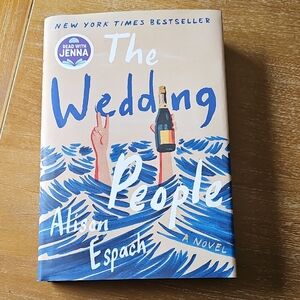 The Wedding People by - Alison Espach